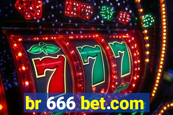 br 666 bet.com